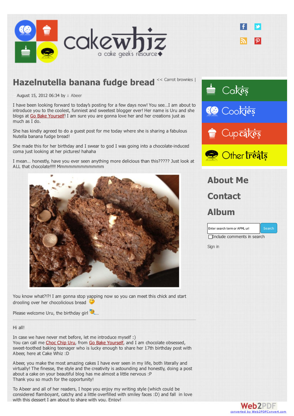 Cake Whiz | Hazelnutella Banana Fudge Bread