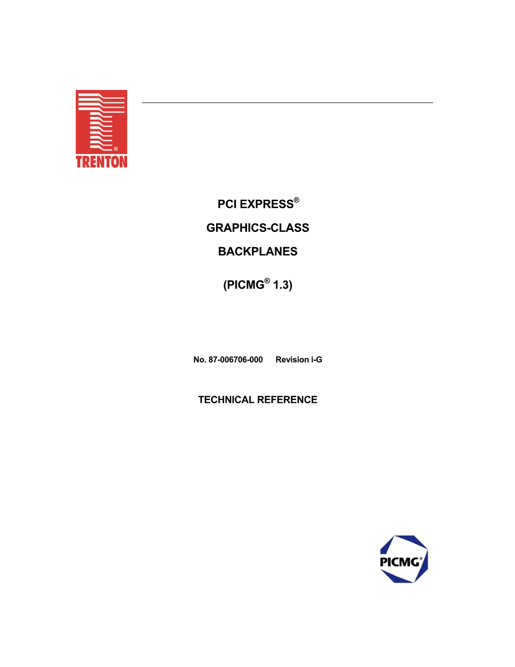 Pci Express Graphics-Class Backplanes (Picmg 1.3)