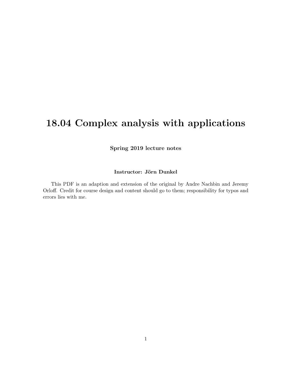 18.04 Complex Analysis with Applications