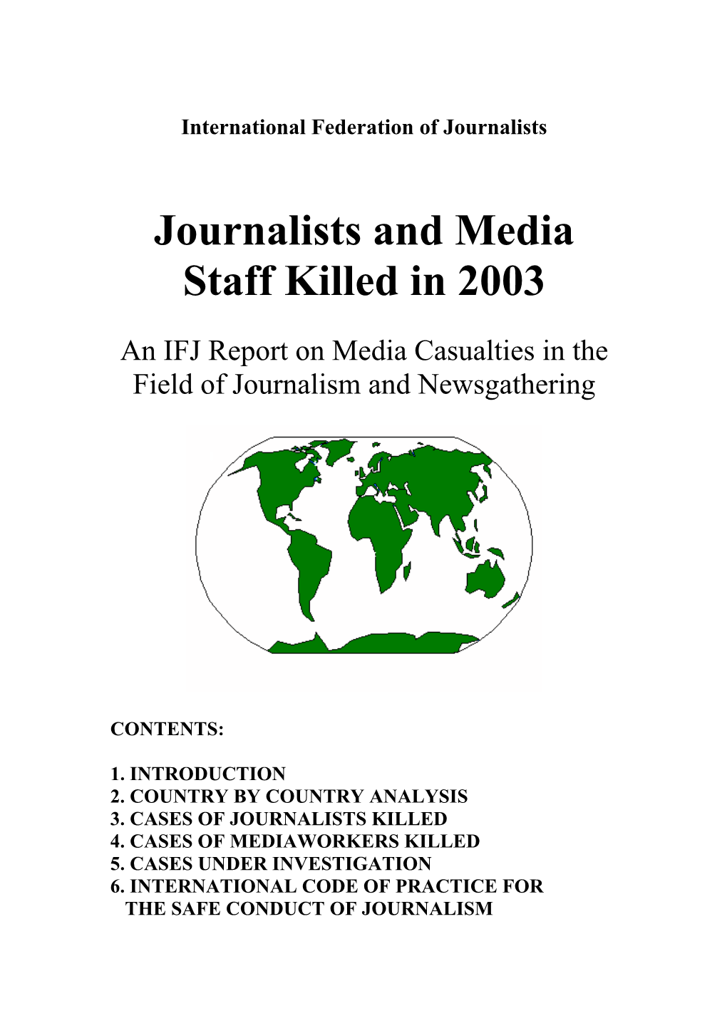Journalists and Media Staff Killed in 2003