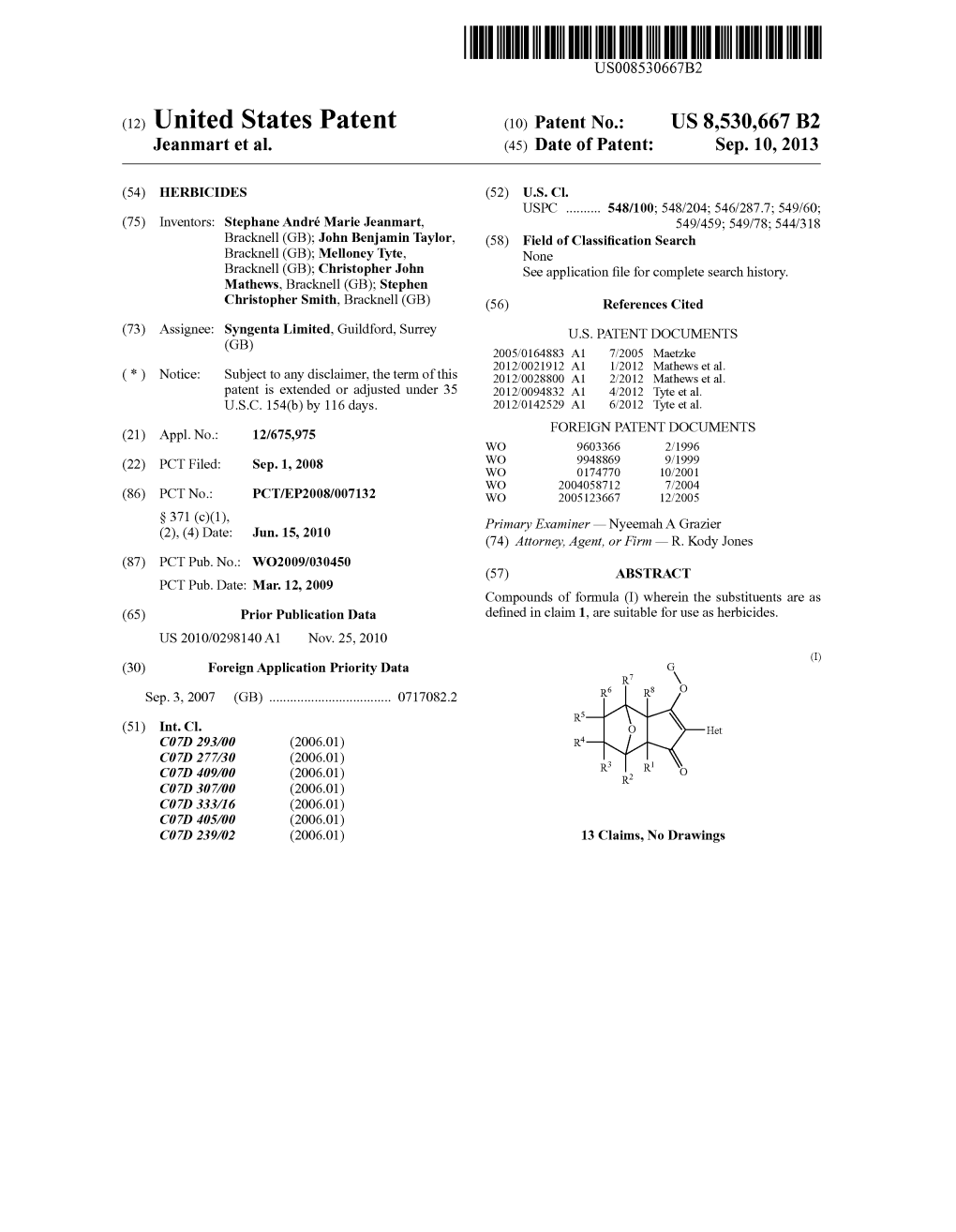 (12) United States Patent (10) Patent No.: US 8,530,667 B2 Jeanmart Et Al