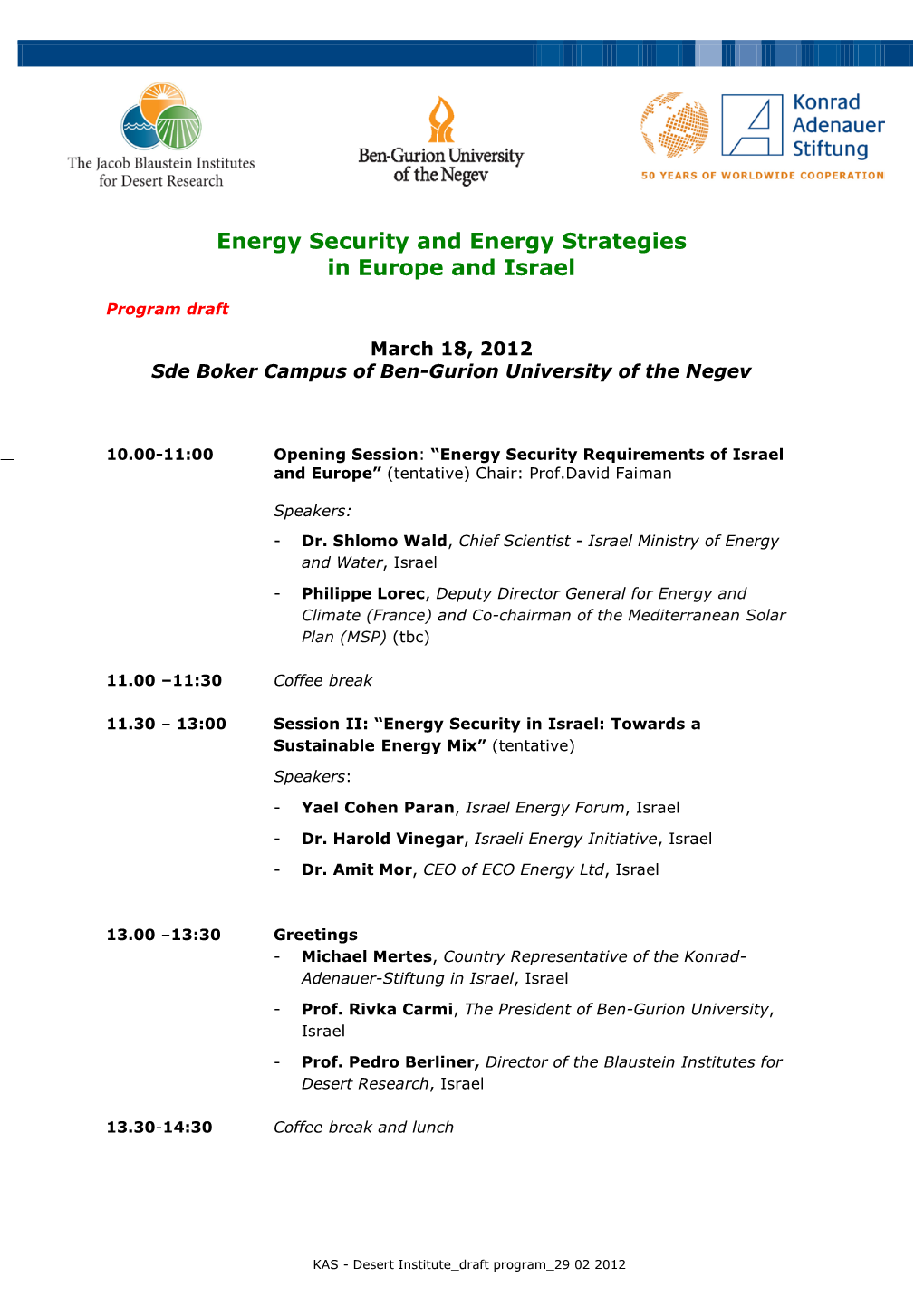 Energy Security and Energy Strategies in Europe and Israel