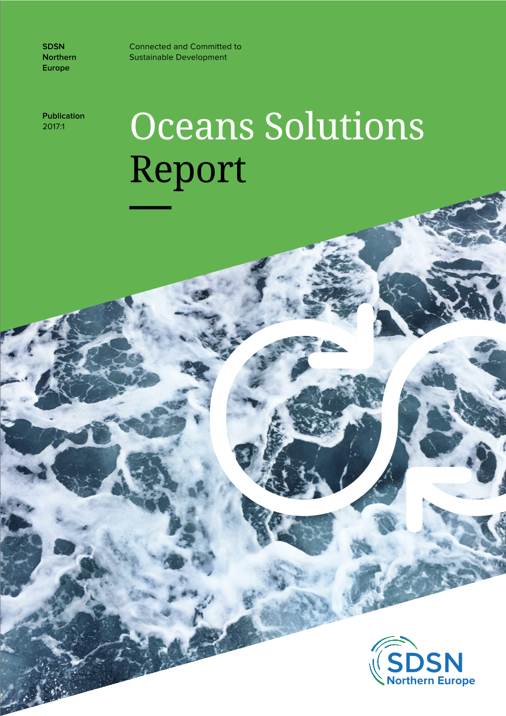 Oceans Solutions Report SDSN NE Oceans Solutions Report 2 SDSN NE Connected and Committed to 3 Sustainable Development