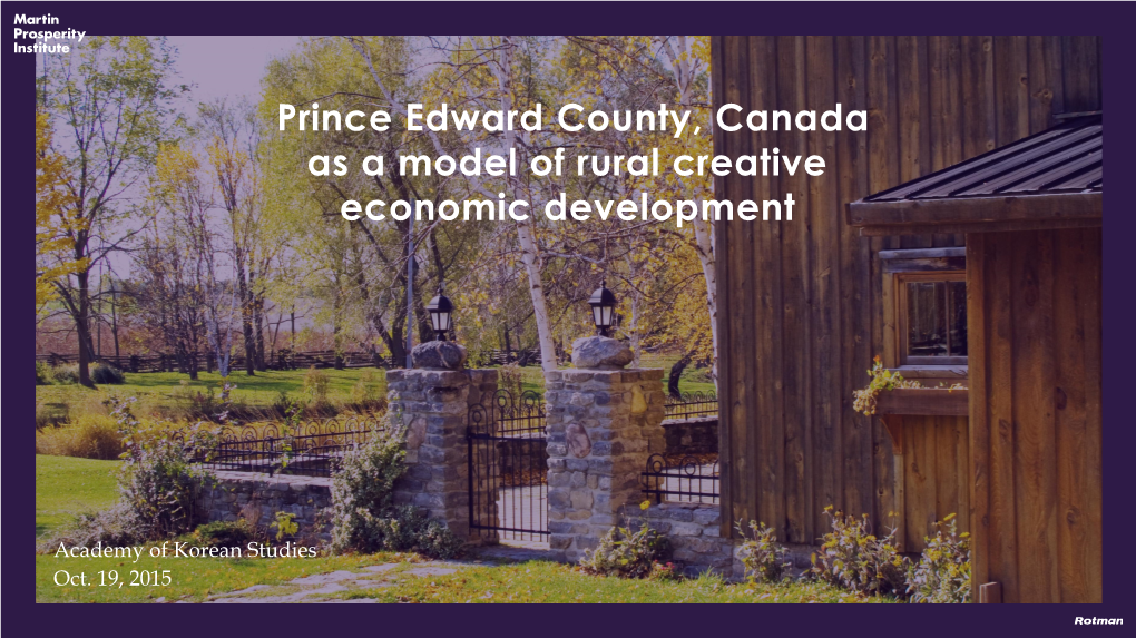 Prince Edward County, Canada As a Model of Rural Creative Economic Development