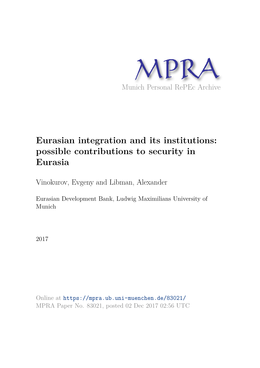 Eurasian Integration and Its Institutions: Possible Contributions to Security in Eurasia