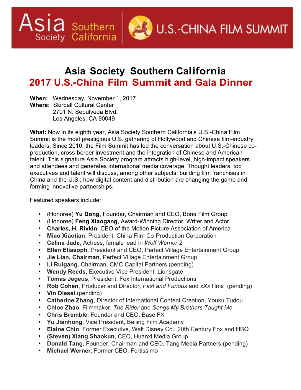 Asia Society Southern California 2017 U.S.-China Film Summit and Gala Dinner