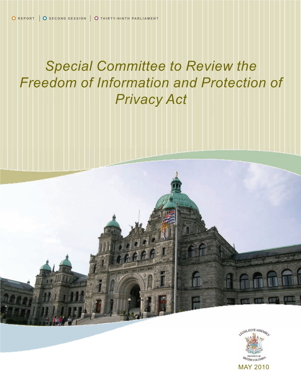Report | Reports | Review Freedom of Information and Privacy Act | 2Nd