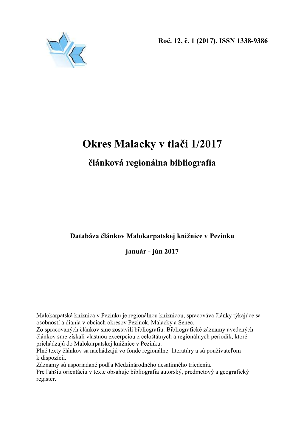 Malacky V Tlači 1/2017 Článková Regionálna Bibliografia