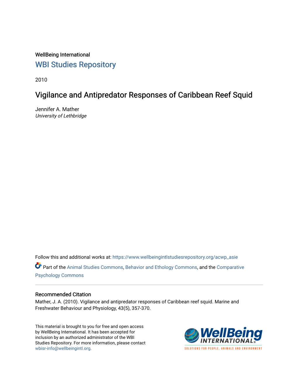 Vigilance and Antipredator Responses of Caribbean Reef Squid