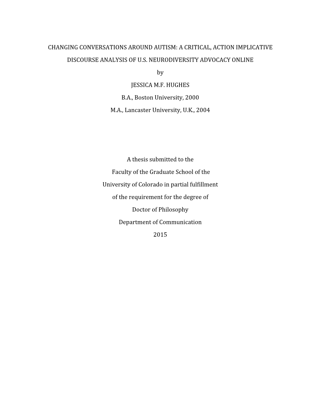 Changing Conversations Around Autism: a Critical, Action Implicative Discourse Analysis of U.S