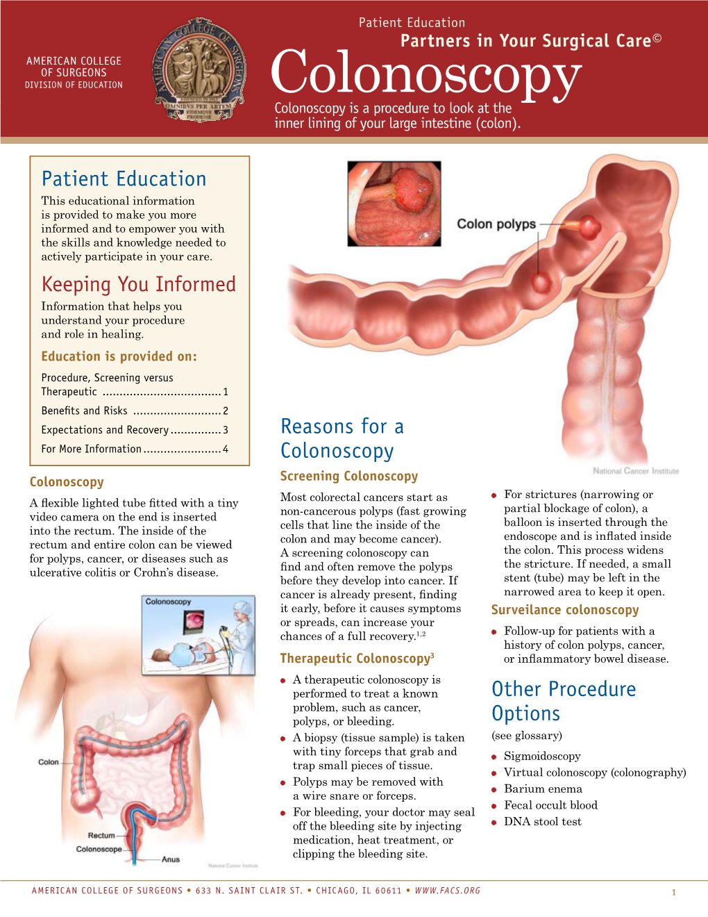 Colonoscopy Colonoscopy Is a Procedure to Look at the Inner Lining of Your Large Intestine (Colon)