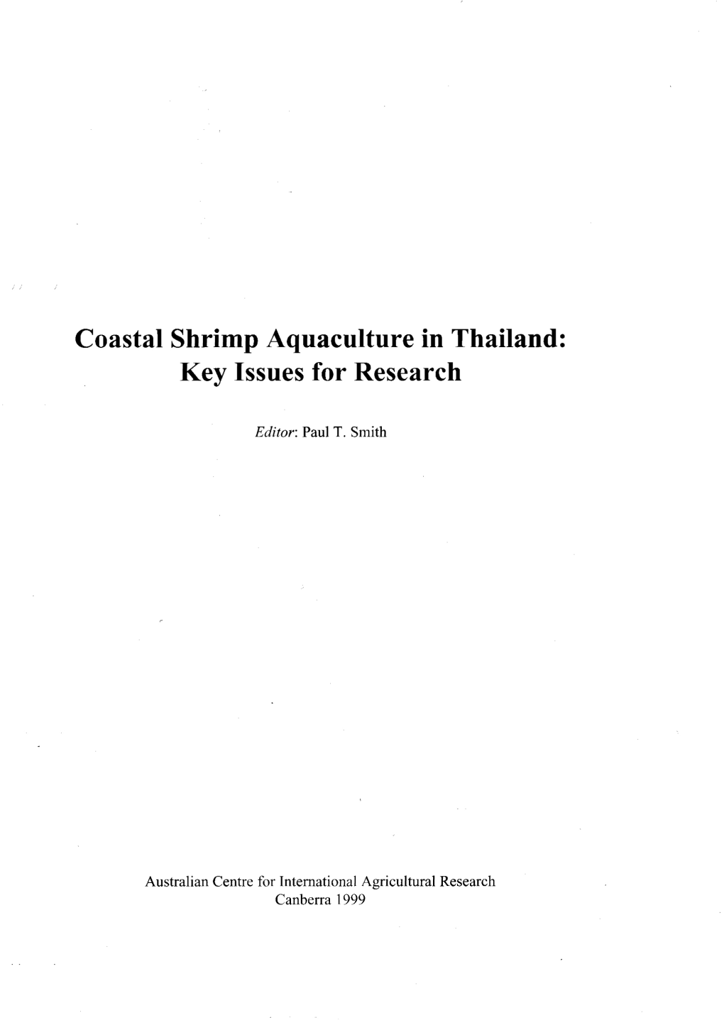 Coastal Shrimp Aquaculture in Thailand: Key Issues for Research