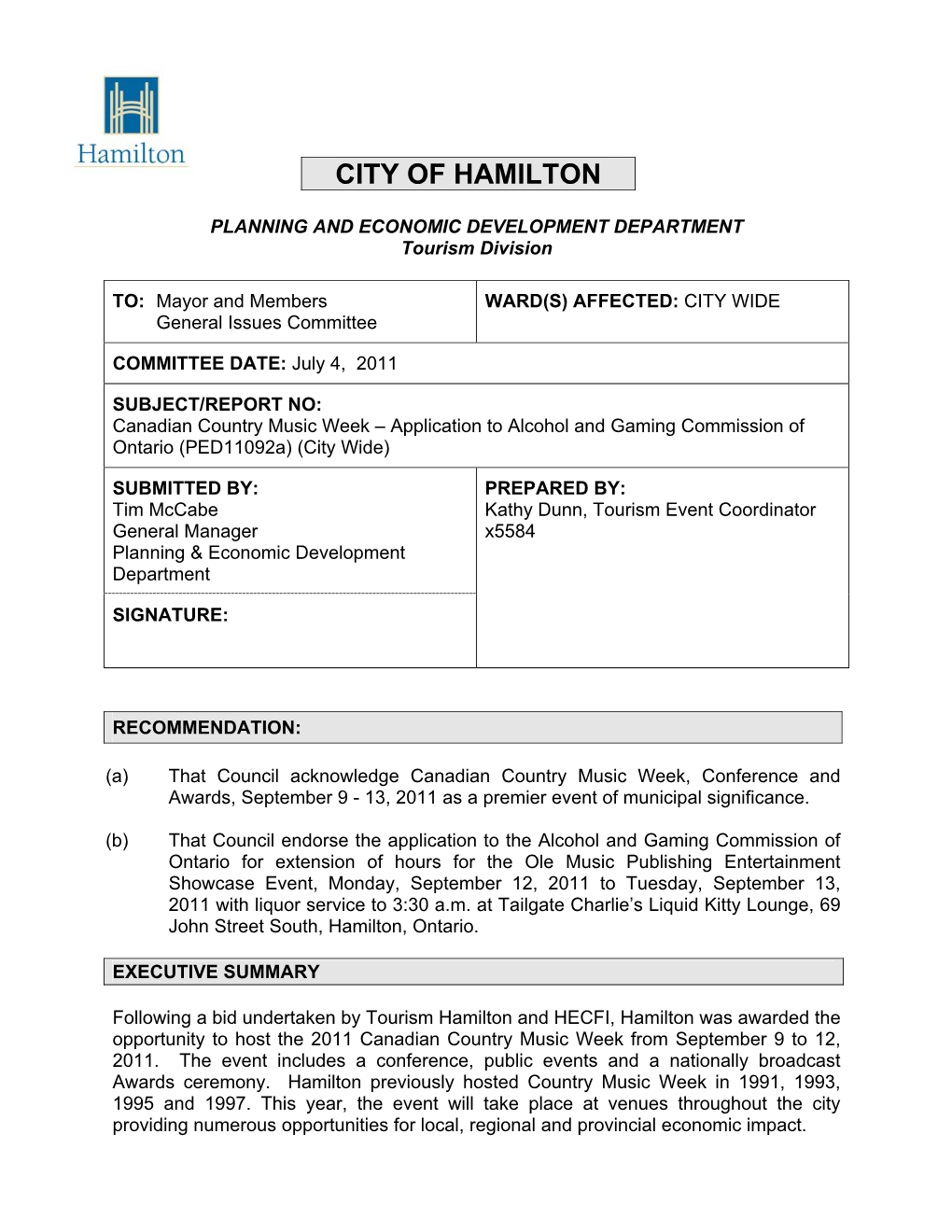 Canadian Country Music Week – Application to Alcohol and Gaming Commission of Ontario (Ped11092a) (City Wide)