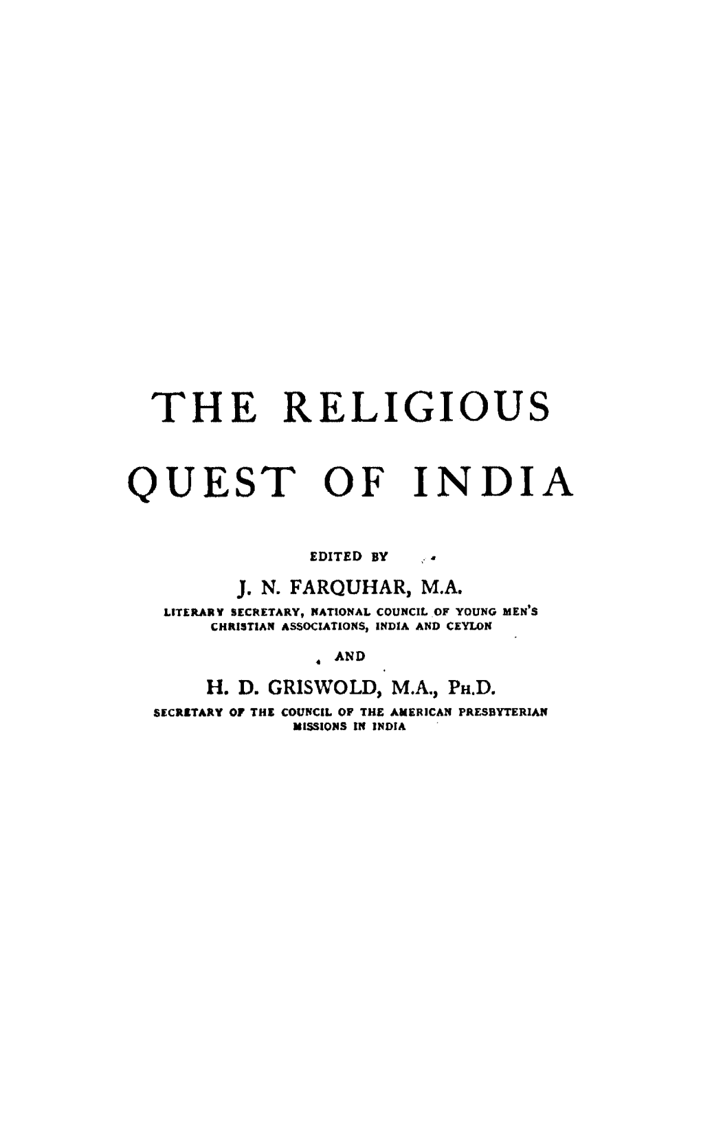 The Religious Quest of India