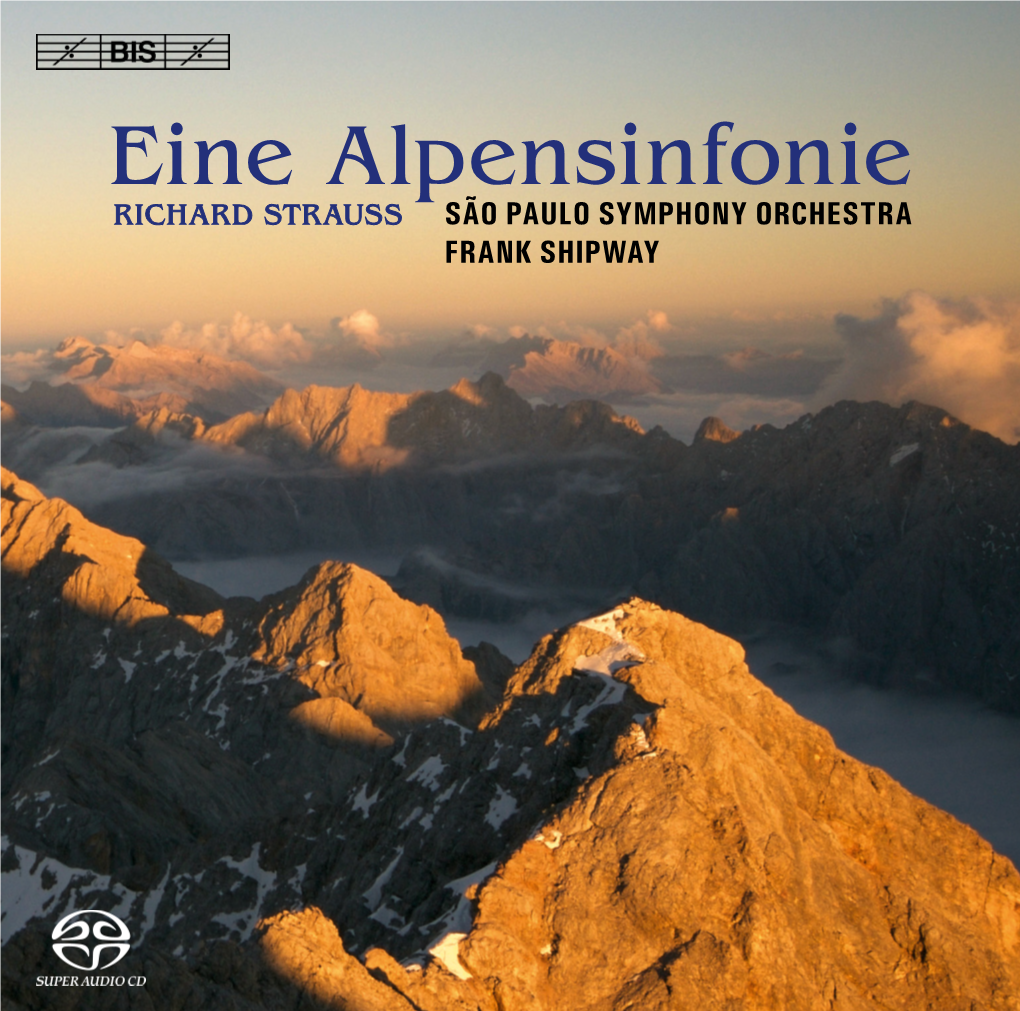 Eine Alpensinfonie RICHARD STRAUSS SÃO PAULO SYMPHONY ORCHESTRA FRANK SHIPWAY