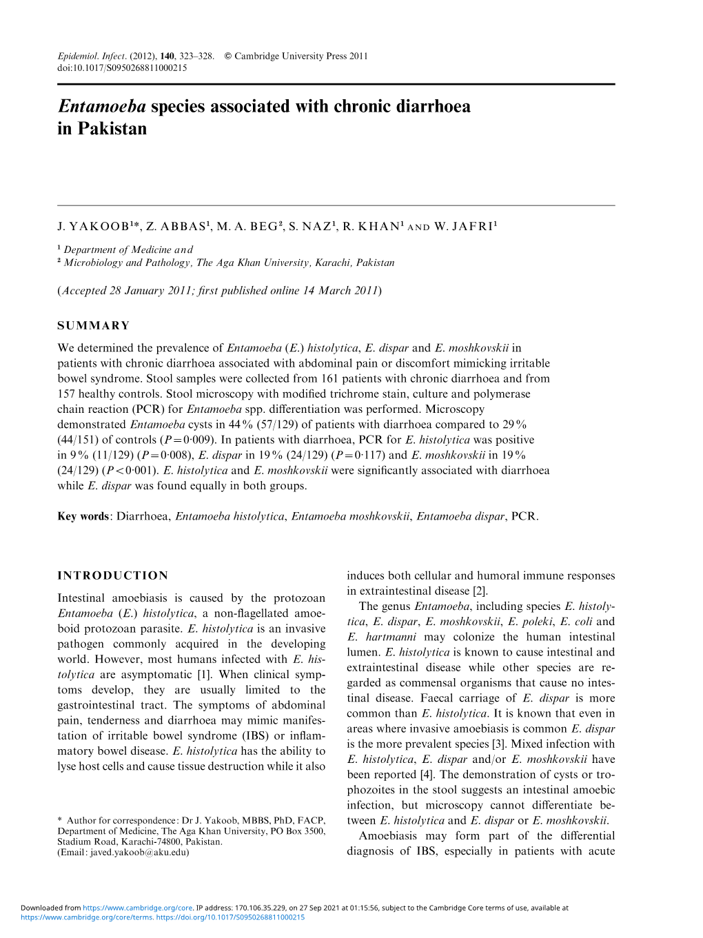 Entamoeba Species Associated with Chronic Diarrhoea in Pakistan