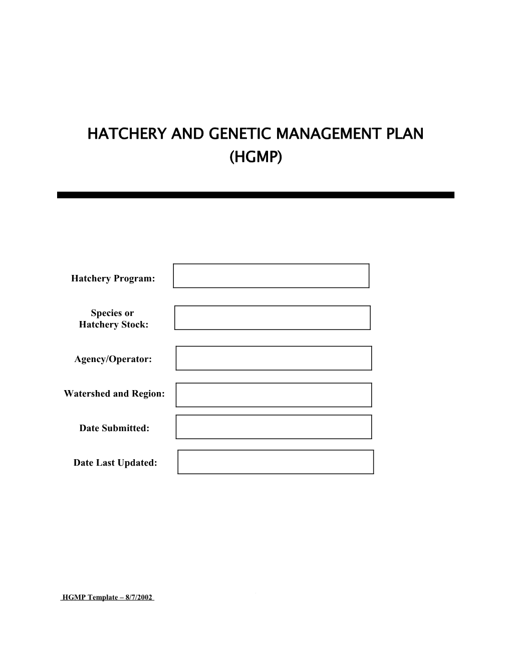 Hatchery And Genetic Management Plan