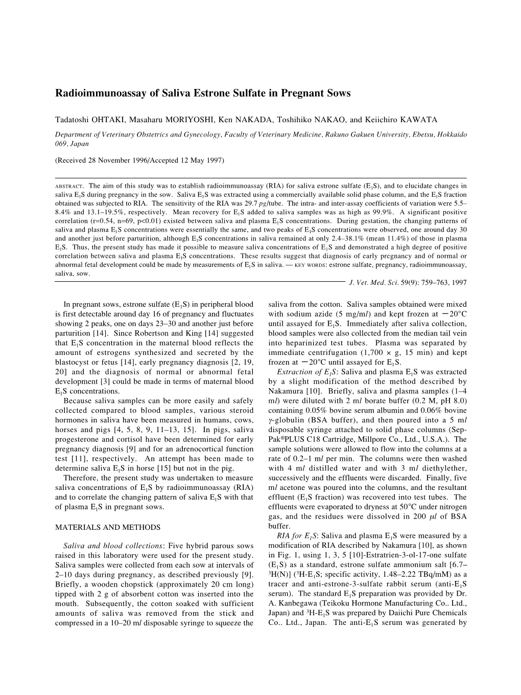 Radioimmunoassay of Saliva Estrone Sulfate in Pregnant Sows