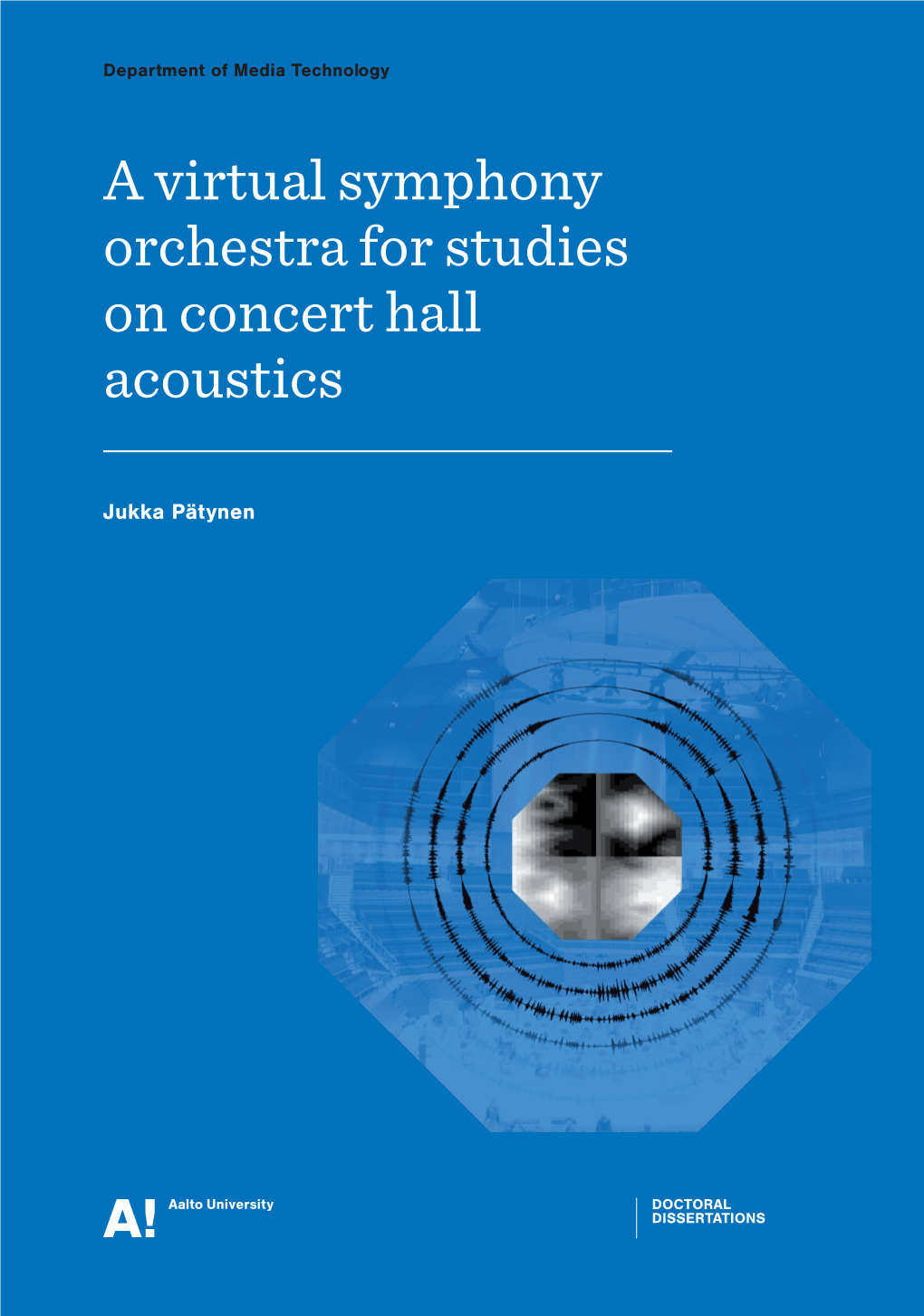 A Virtual Symphony Orchestra for Studies on Concert Hall Acoustics Jukka Pätynen