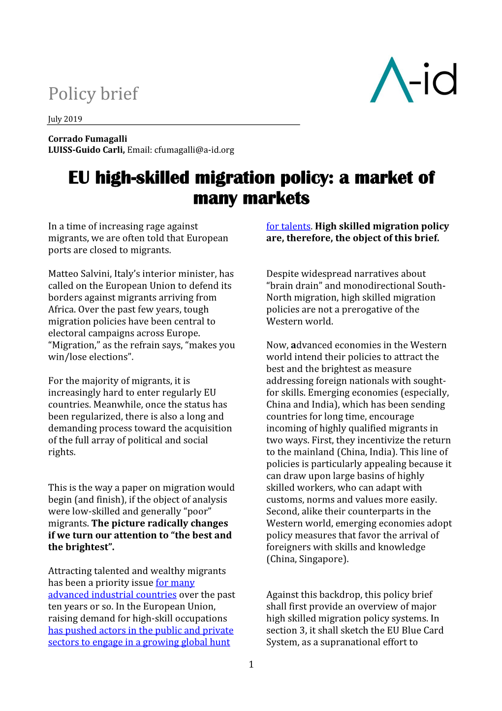 Policy Brief EU High-Skilled Migration Policy: a Market of Many Markets