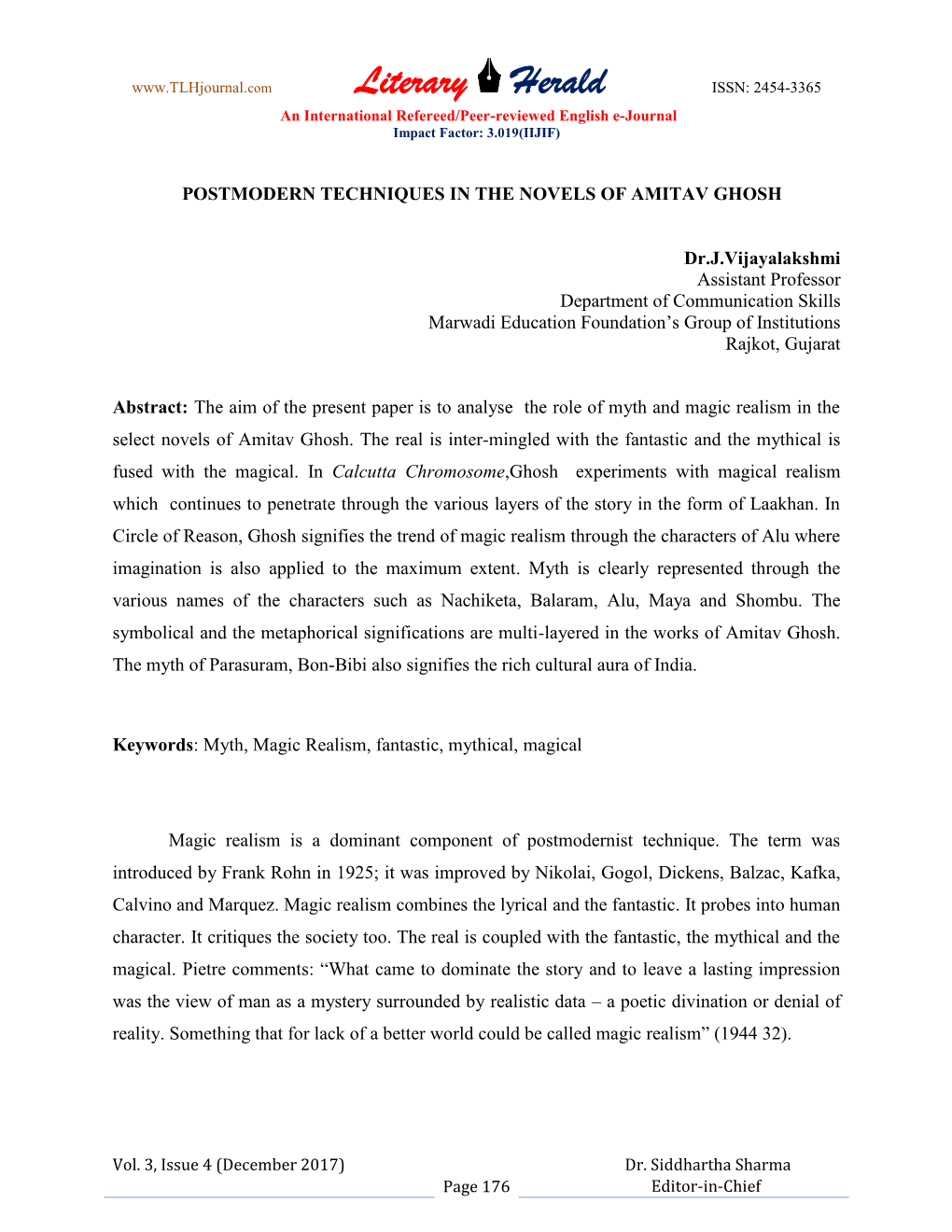 Literary Herald ISSN: 2454-3365 an International Refereed/Peer-Reviewed English E-Journal Impact Factor: 3.019(IIJIF)