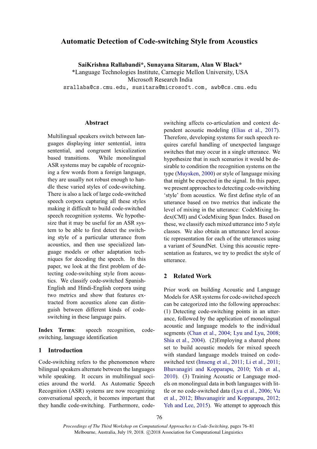 Automatic Detection of Code-Switching Style from Acoustics