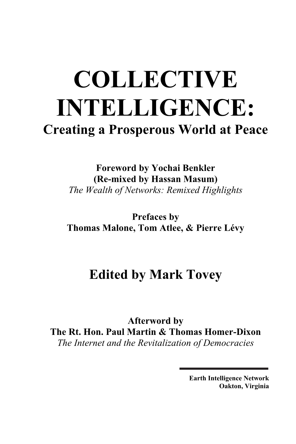 COLLECTIVE INTELLIGENCE: Creating a Prosperous World at Peace