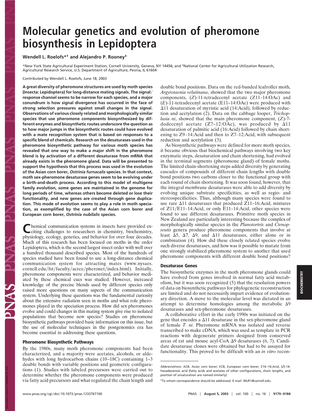 Molecular Genetics and Evolution of Pheromone Biosynthesis in Lepidoptera