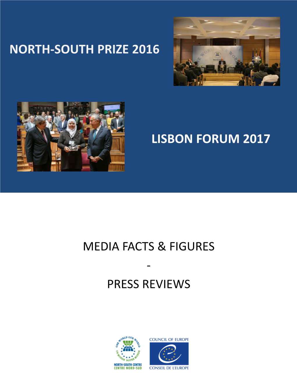 Lisbon Forum 2017 North-South Prize 2016