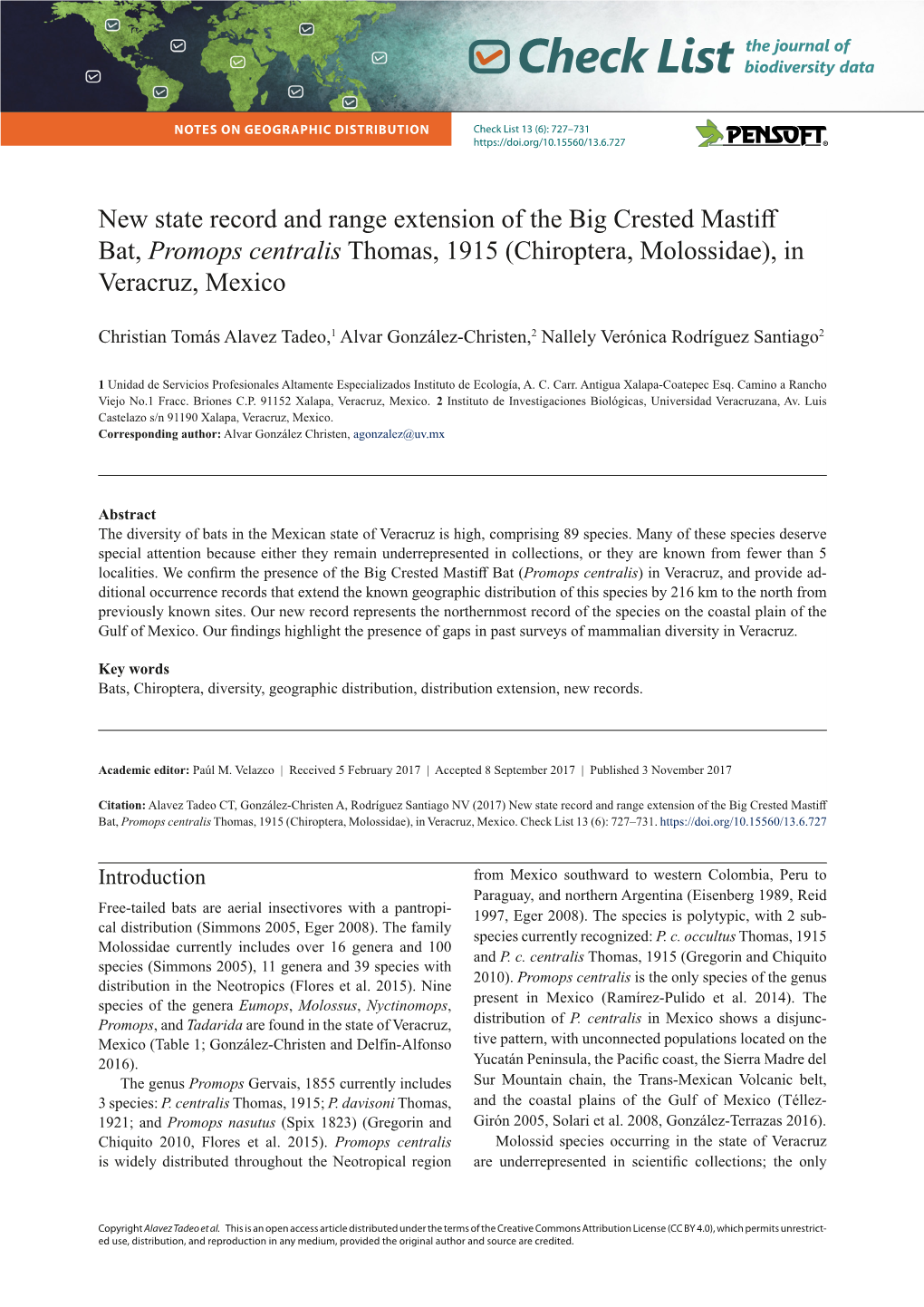 New State Record and Range Extension of the Big Crested Mastiff Bat, Promops Centralis Thomas, 1915 (Chiroptera, Molossidae), in Veracruz, Mexico