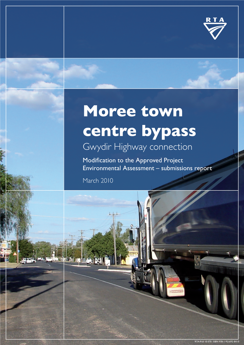 Moree Town Centre Bypass Gwydir Highway Connection Submissions