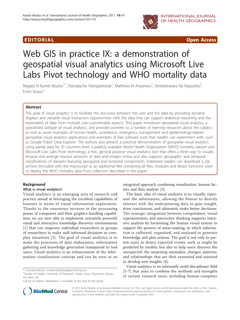 Web GIS in Practice IX: a Demonstration of Geospatial Visual