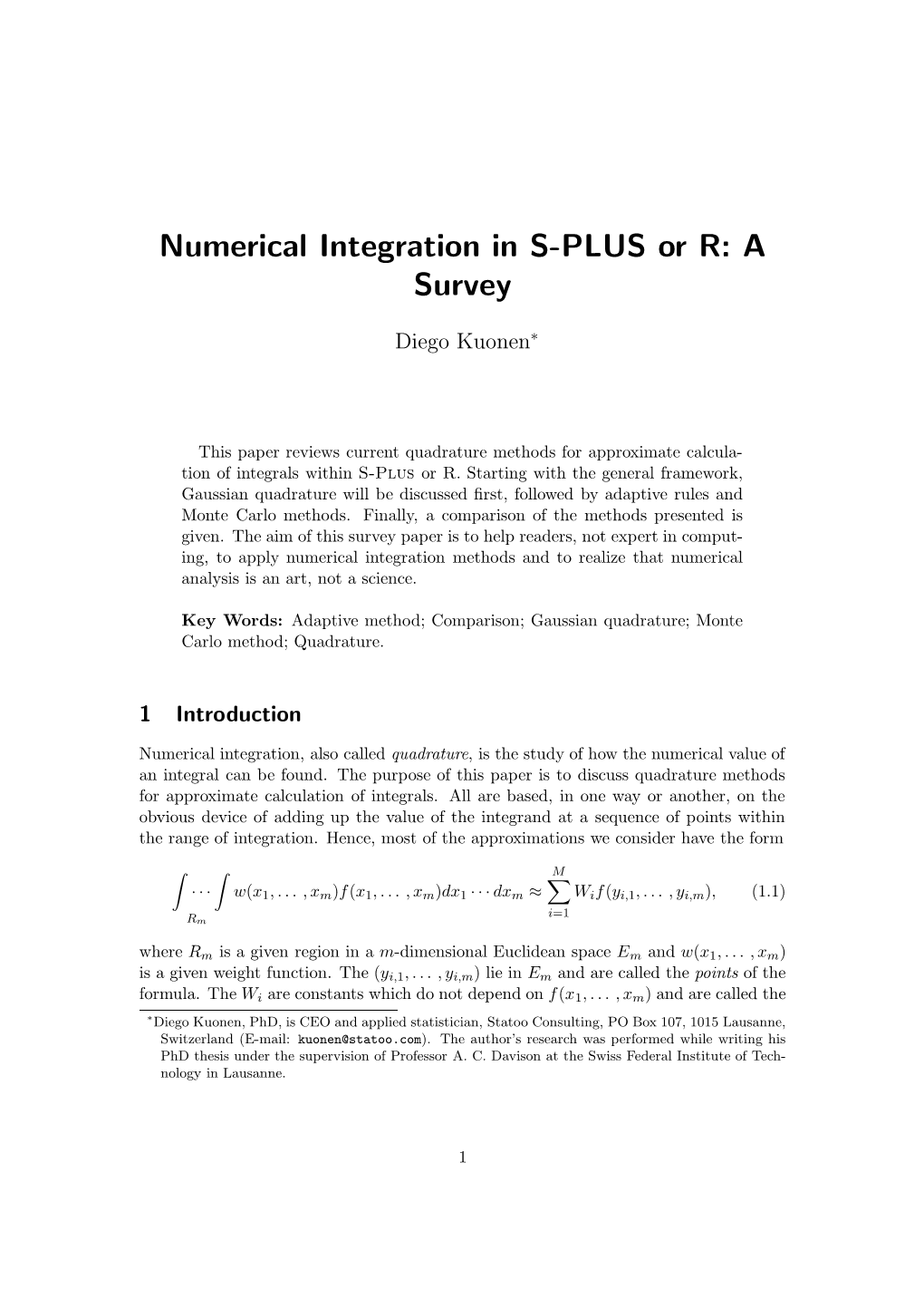 Numerical Integration in S-PLUS Or R: a Survey