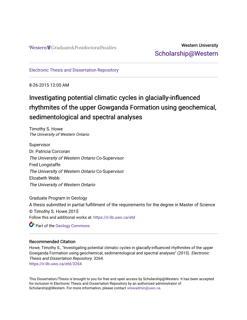 Investigating Potential Climatic Cycles in Glacially-Influenced Rhythmites of the Upper Gowganda Formation Using Geochemical, Sedimentological and Spectral Analyses