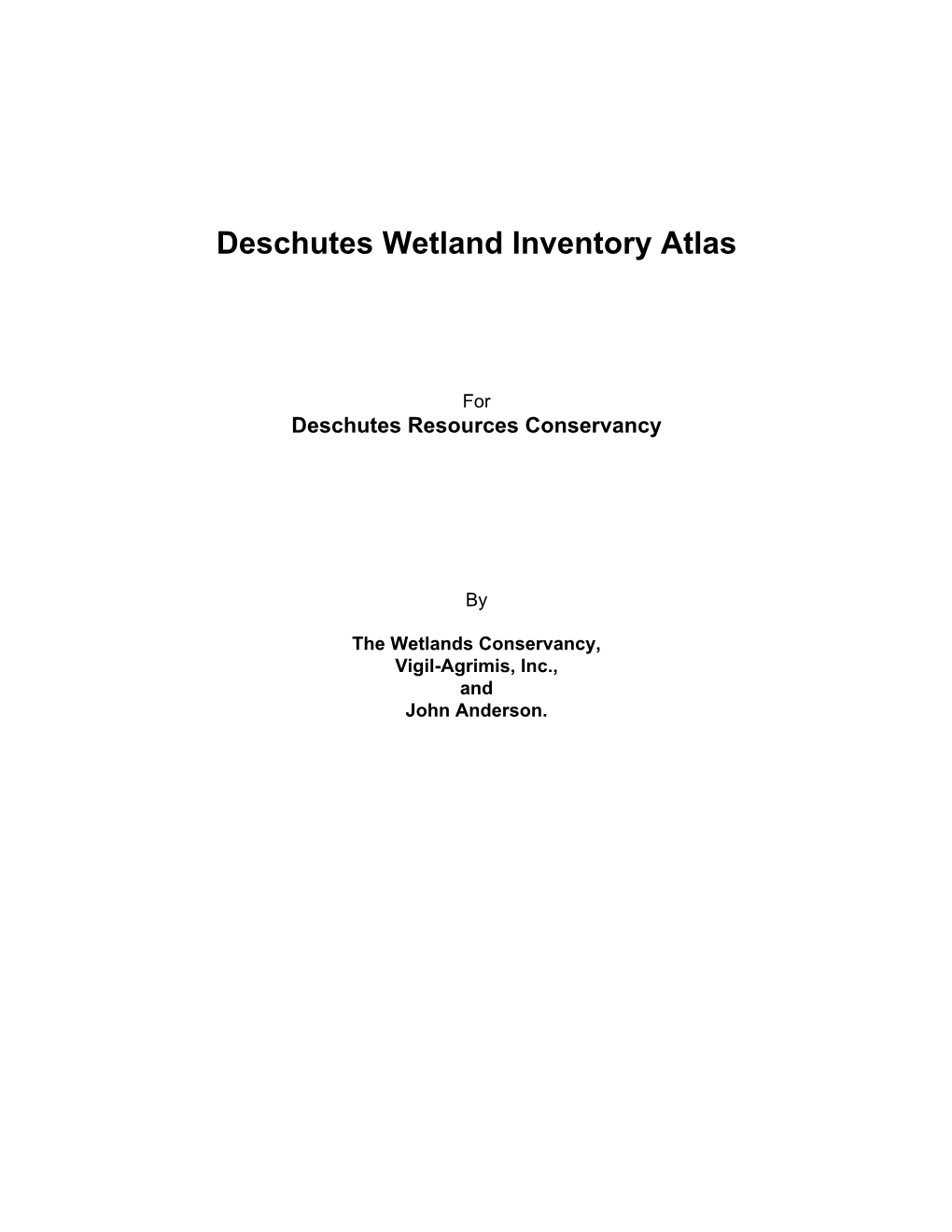 Deschutes Wetland Inventory Atlas