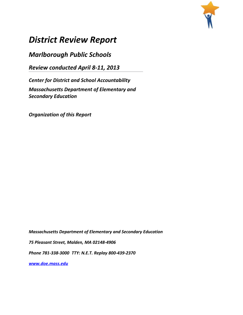 Marlborough District Review Report, 2013 Onsite