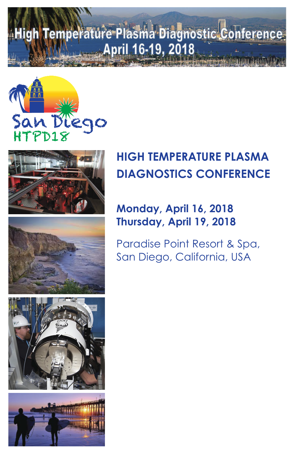 High Temperature Plasma Diagnostics Conference