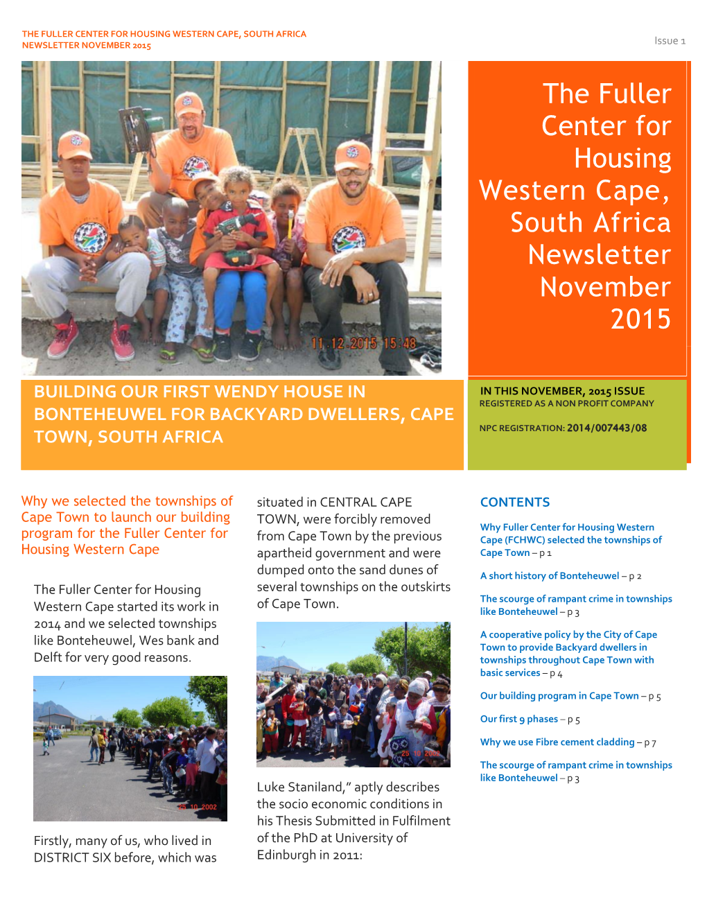 THE FULLER CENTER for HOUSING WESTERN CAPE, SOUTH AFRICA NEWSLETTER NOVEMBER 2015 Issue 1
