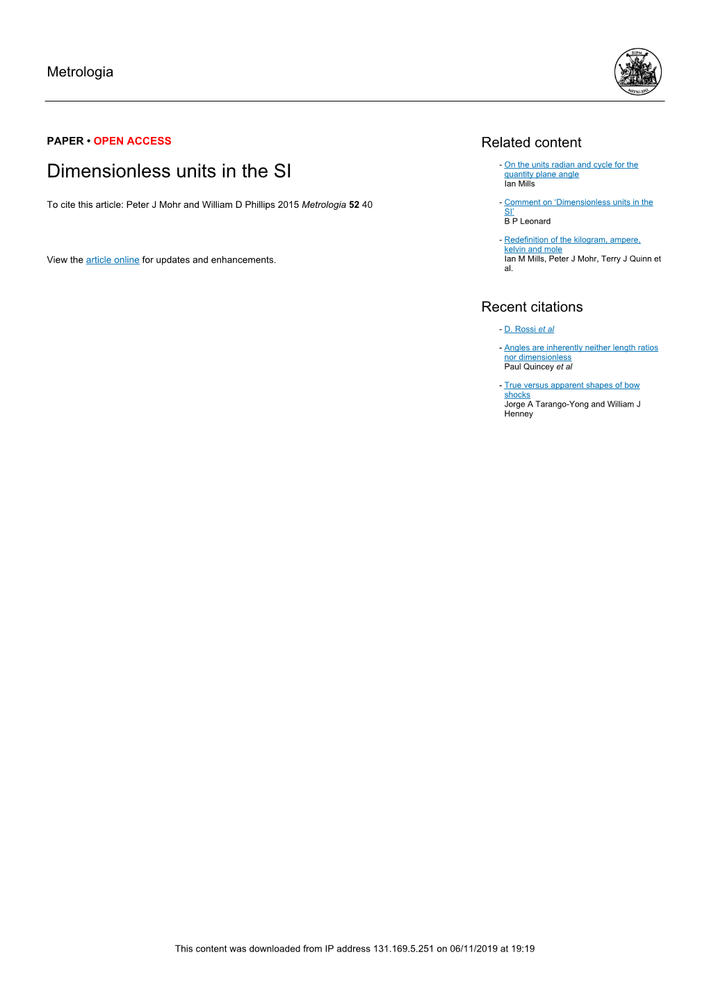 Dimensionless Units in the SI Quantity Plane Angle Ian Mills