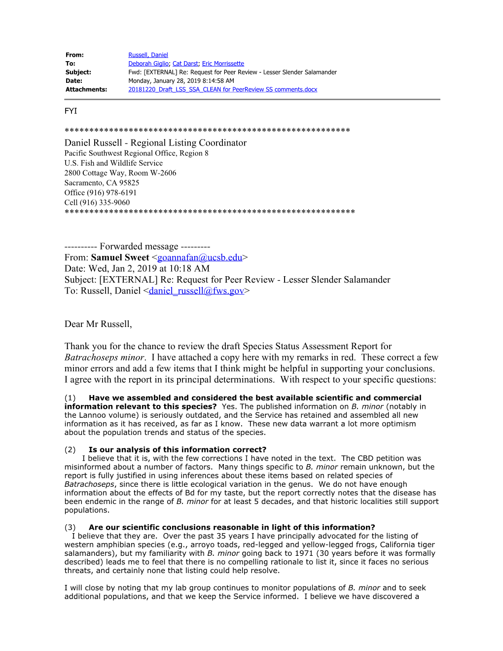 Daniel Russell - Regional Listing Coordinator Pacific Southwest Regional Office, Region 8 U.S