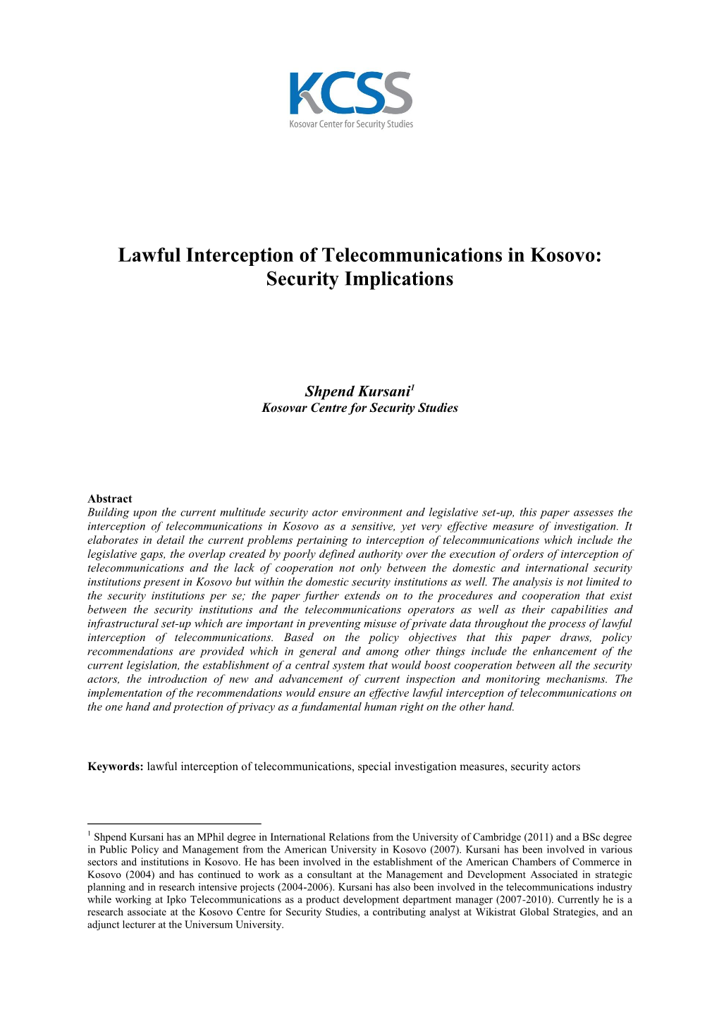 Lawful Interception of Telecommunications in Kosovo: Security Implications