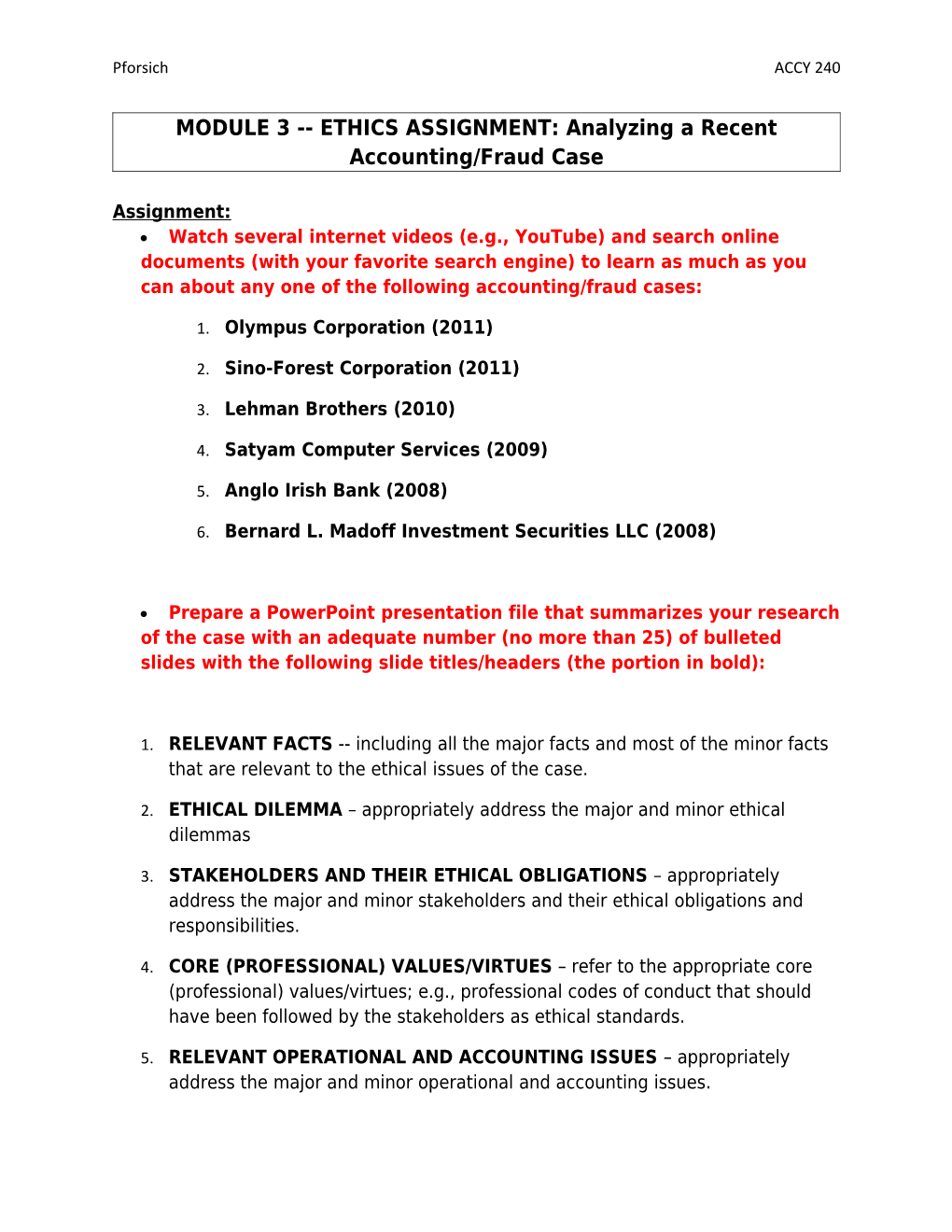 MODULE 3 ETHICS ASSIGNMENT: Analyzing a Recent Accounting/Fraud Case