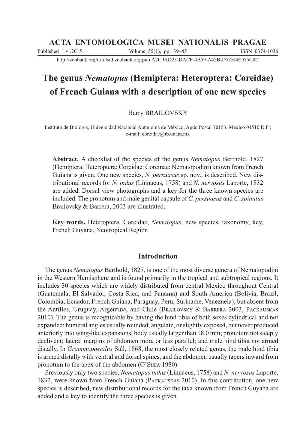 The Genus Nematopus (Hemiptera: Heteroptera: Coreidae) of French Guiana with a Description of One New Species