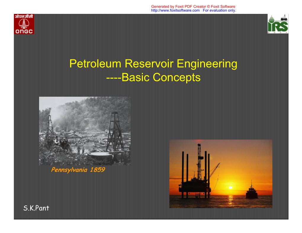 Petroleum Reservoir Engineering ----Basic Concepts