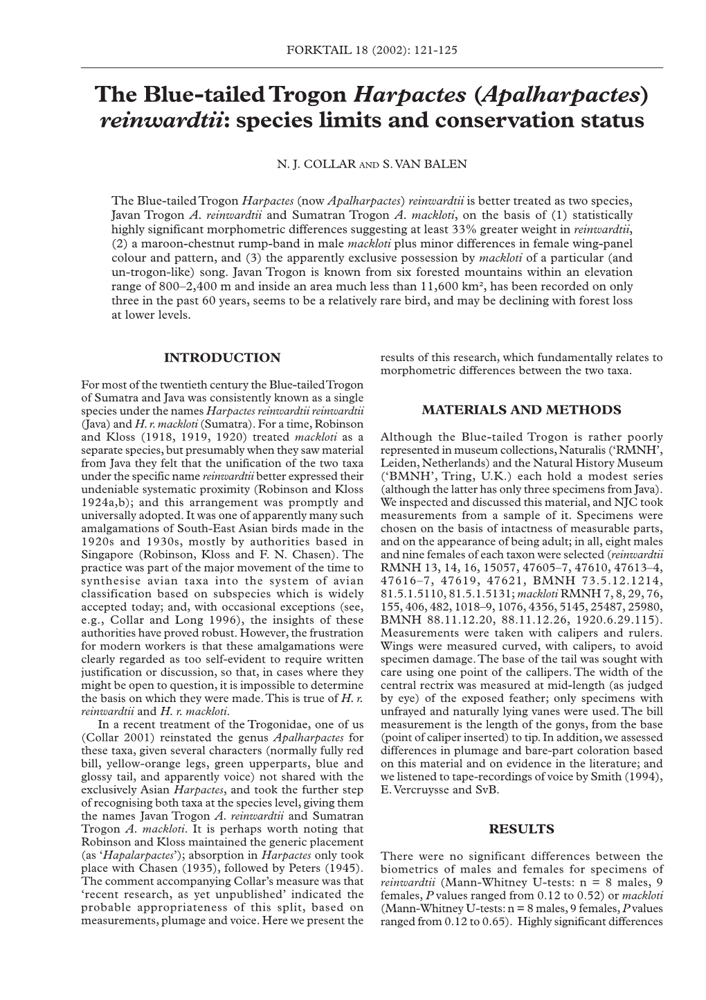 The Blue-Tailed Trogon Harpactes (Apalharpactes) Reinwardtii: Species Limits and Conservation Status