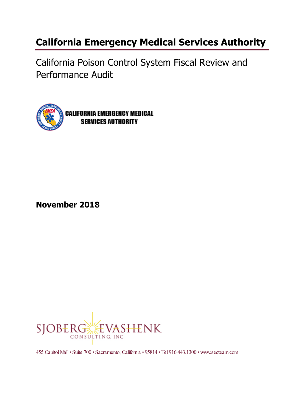 California Poison Control System Fiscal Review and Performance Audit