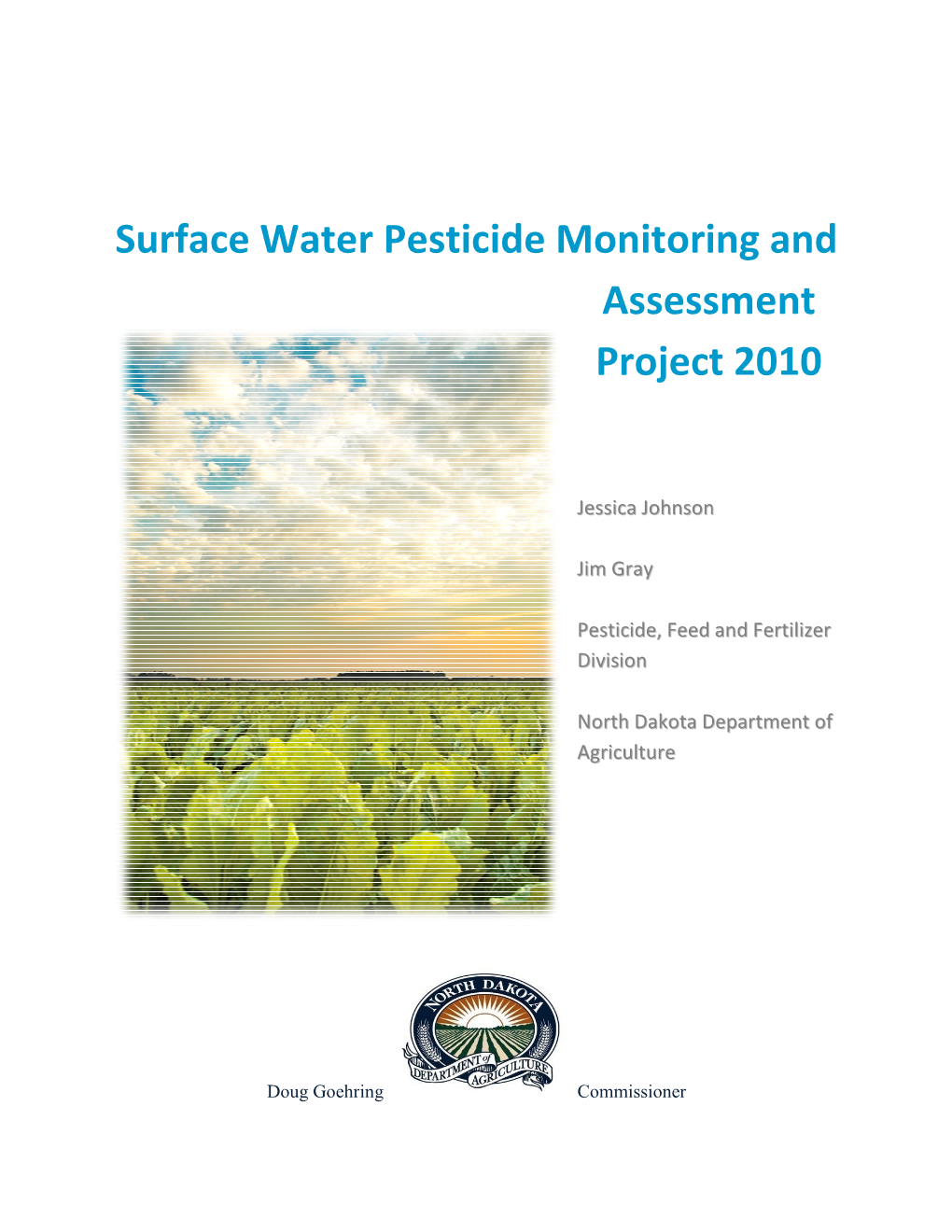 Surface Water Pesticide Monitoring and Assessment Project 2010