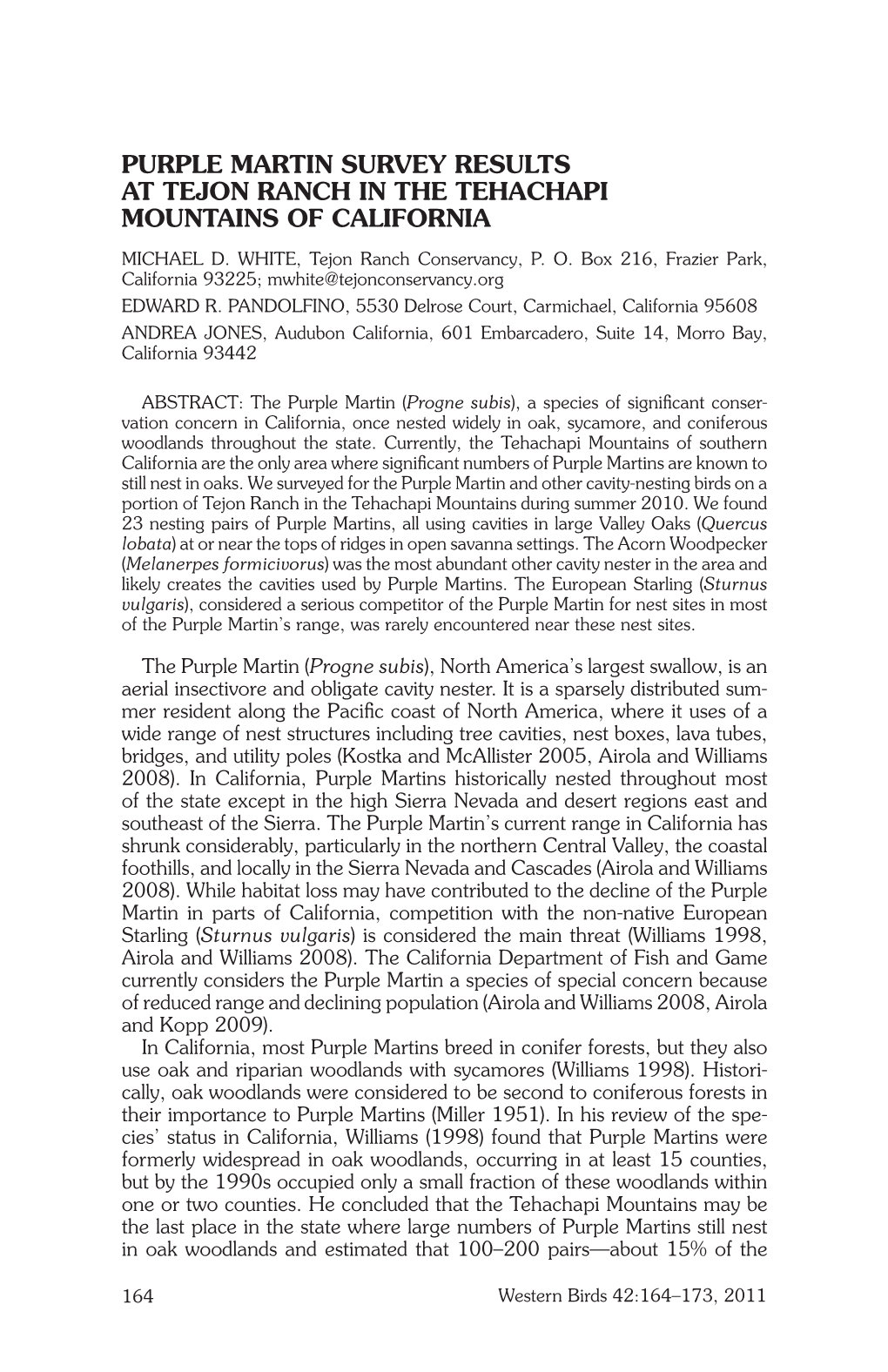 PURPLE MARTIN SURVEY RESULTS at TEJON RANCH in the TEHACHAPI MOUNTAINS of CALIFORNIA Michael D