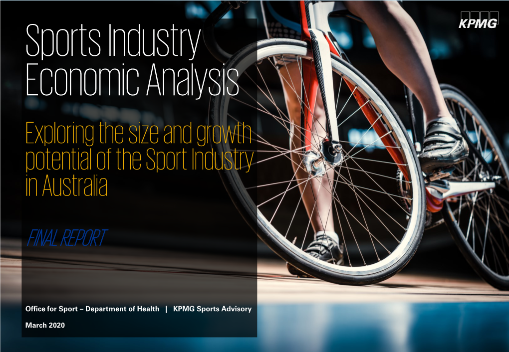 Sports Industry Economic Analysis Exploring the Size and Growth Potential of the Sport Industry in Australia