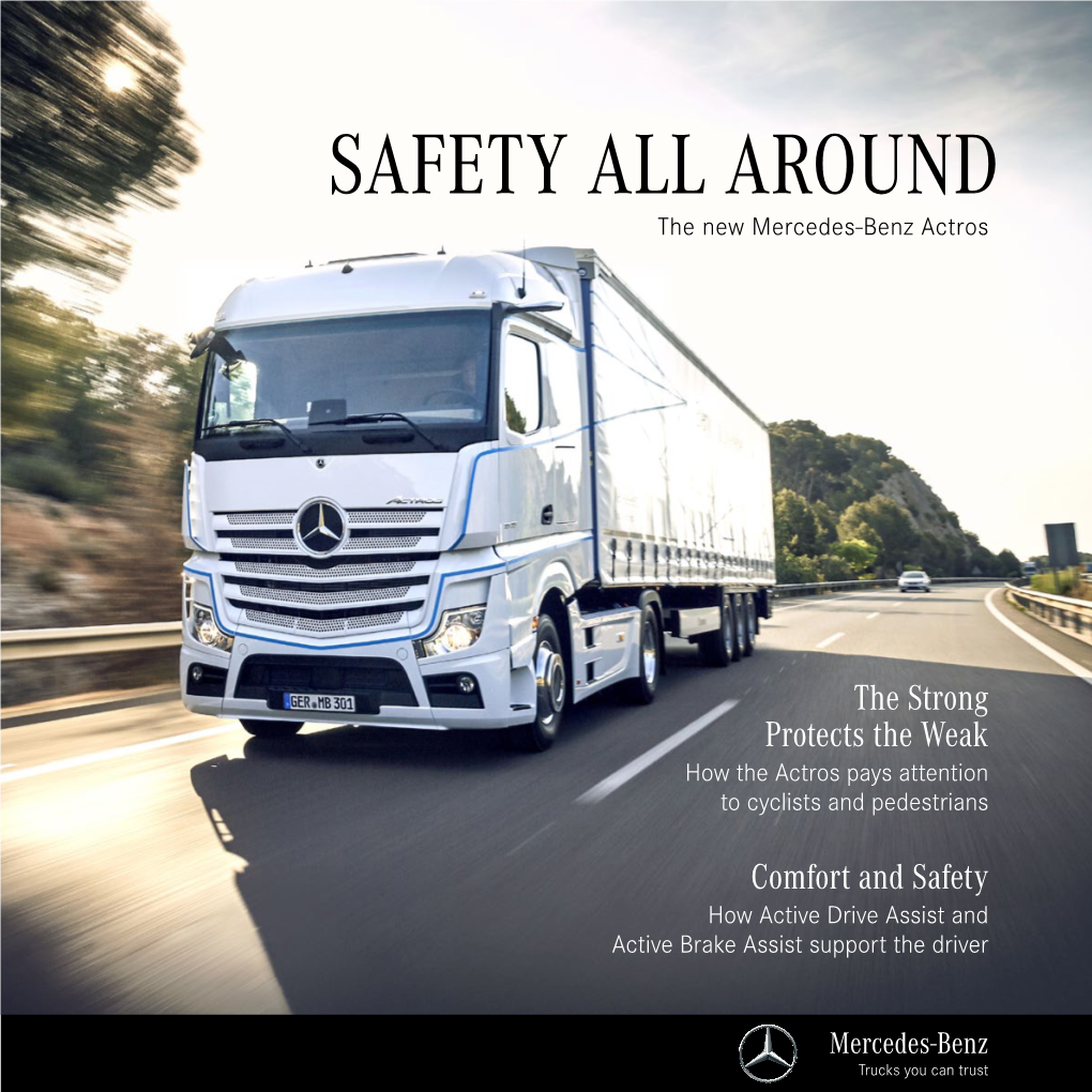 SAFETY ALL AROUND the New Mercedes-Benz Actros